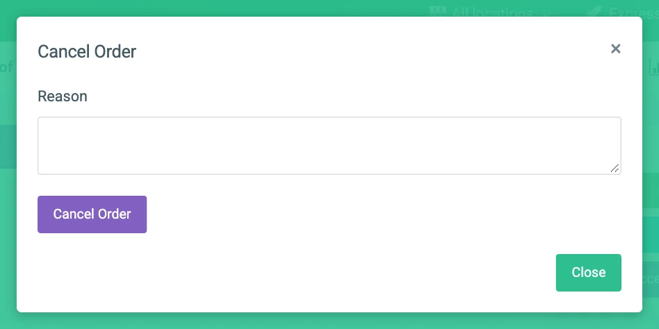 The Cancel Order dialog with the Reason box